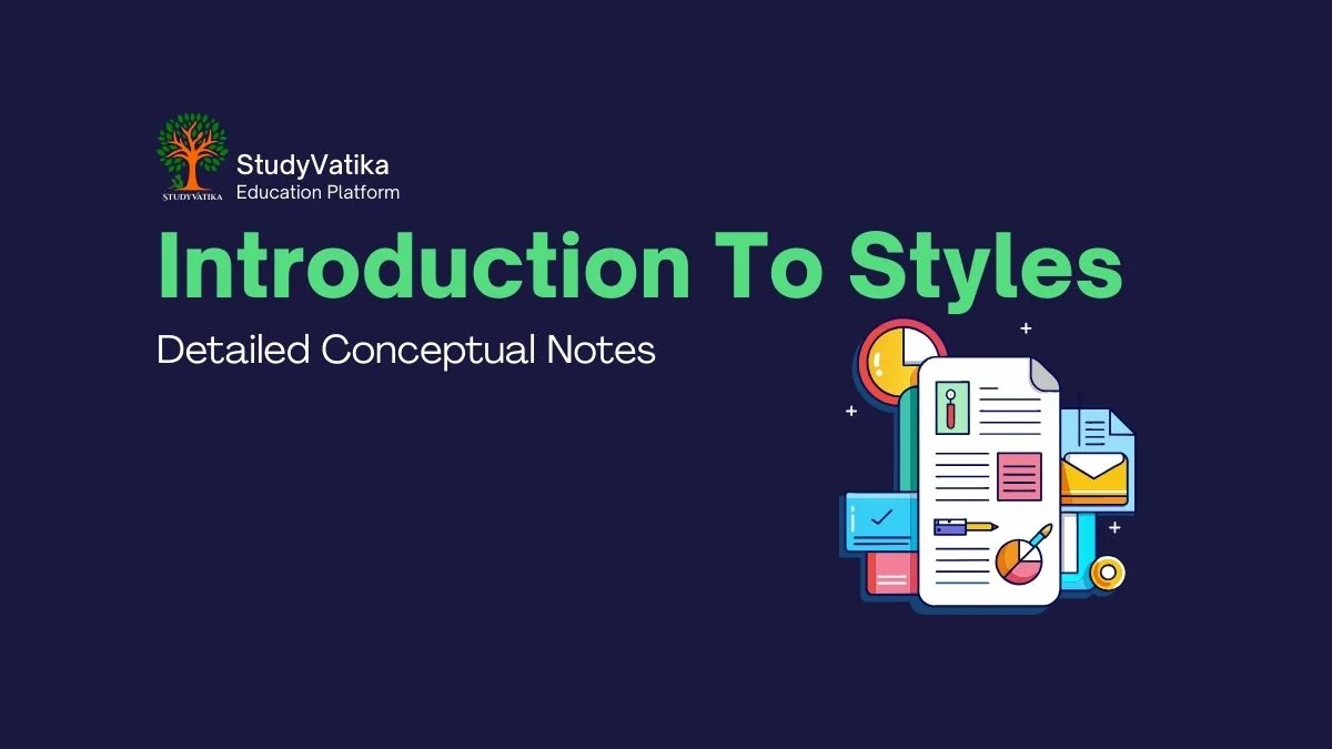 Introduction To Styles